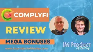 Complyfi Review + Award-Winning Bonuses To Make It Work FASTER (Worth $997)!