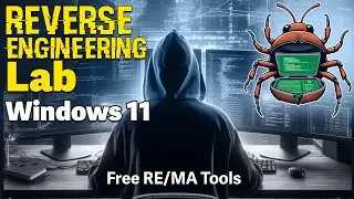 Turning Windows 11 into Reverse Engineering Lab [Hindi]