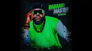 Babaah Master  &ldquo;Je ne suis rien&rdquo;