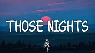 Those Nights (Lyrics) ‒ Bastille