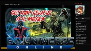 DC Universe Online: Gotham Sewers [Solo Mission] [DCUO 2025] - Livestream | $KUNK