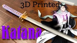 3d printing Byakuya Kuchki's Katana
