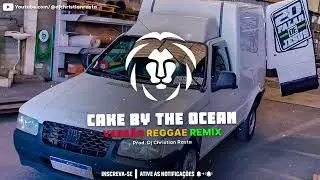 Cake By The Ocean - DNCE ( Cover ) - Vers&atilde;o Reggae - Dj Christian Rasta