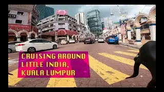 INDIA in BRICKFIELDS , KUALA LUMPUR , MALAYSIA ( little India windy ride)