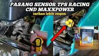PASANG SENSOR TPS CND RACING MAXXPOWER DI MOTOR BEAT FI