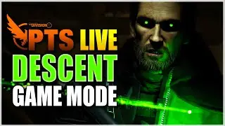 *NEW* DESCENT Game Mode - The Division 2 PTS Phase 2 LIVE Testing YEAR 5 | Livestream