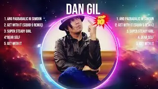 Dan Gil 2024 Full Album ~ Dan Gil 2024