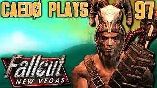 Legendary Legionary - Caedo Plays Fallout: New Vegas #97 (Buckaroo Build)