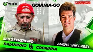 BAIANINHO X COBRINHA  GOIANIA 02/01/2026 - SINUCA AO VIVO