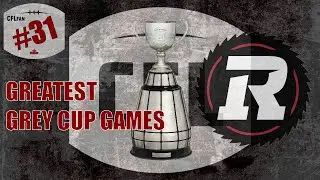 CFL: Ottawa: Greatest Grey Cup Games