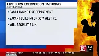 East Lansing Fire Department to conduct live burn training exercise