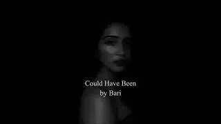 Could Have Been by Asmita Gautam 'bari'// Silly Songs and Subtle Poems