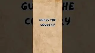 GUESS THE COUNTRY  #quiz #brainlearning #guess #facts #knowledge #kids #trivia #education #english