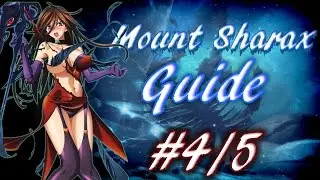 Mount Sharax GUIDE | 4/5 - Yrlwalach