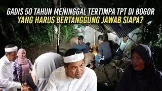 GADIS 50 TAHUN MEN1NGG4L TERT1MPA TPT DI BOGOR | YANG HARUS BERTANGGUNG JAWAB SIAPA?