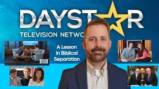 Daystar &ndash; A Lesson in Biblical Separation (Ray Comfort, Jack Hibbs, David Jeremiah, Michael Youssef)