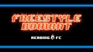 You asked for it, Reading FC Academy delivered. This is Freestyle Kombat