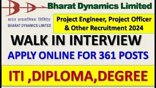 BDL Project Engineer, Project Officer & Other Recruitment 2024 &ndash; Apply Online for 361 Posts