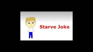 Starve Joke ⭐ All Star Animation ⭐