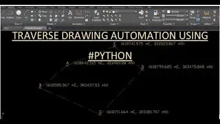 Automation of Traverse Drawing on Autocad  using Jupyternotebook (Python,Pyautocad,Pandas).