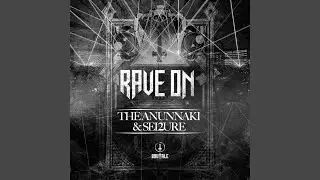 Rave on