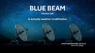 PROJECT BLUE BEAM (Hebrew Bible Code)
