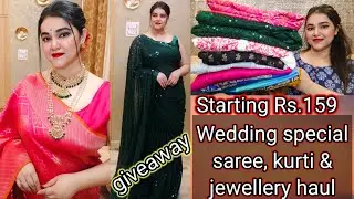 Affordable Wedding special Sarees, Kurtis, Jewellery & Home Decor Haul & giveaway || Starting Rs.158