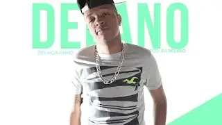 MC Delano - Devagarinho ( DLN Studio ) Lan&ccedil;amento 2015