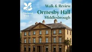 Ormesby Hall | Walk & Review | National Trust Middlesbrough