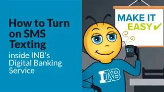 INB Digital Banking - How to turn on SMS Texting