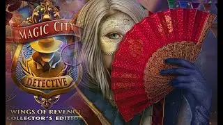Прохождение ➤ Magic City Detective: Wings Of Revenge #3
