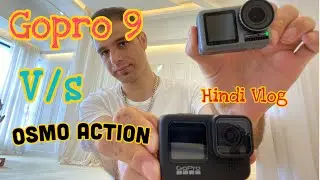 GoPro 9 vs Osmo action || which is best camera for YouTuber ? Hindi vlog || Indian in China || ❤️