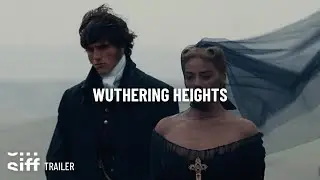 SIFF Cinema Trailer: Wuthering Heights