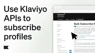How to Subscribe Profiles with Klaviyo&rsquo;s API (Email & SMS Consent)