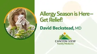 Allergy Season is Here - Get Relief!