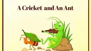 A Cricket and An Ant 🐜| English moral story|learning English|short story|