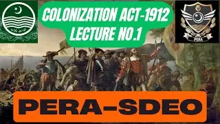 Lecture No.01-Colonization Act-1912 || Sub Divisional Enforcement Officer Online Preparation