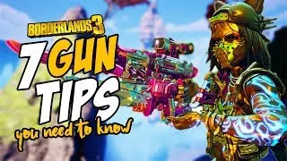 BORDERLANDS 3: 7 ВАЖНЫХ советов по оружию, которые вам НУЖНО знать | Советы и рекомендации | Руко...