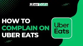 How to complain on Uber Eats !
