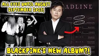 BLACKPINK Reportedly Releasing New Album in Q3 2025, Long Tour Break Sparks Comeback Speculation