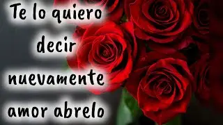 Te lo quiero decir nuevamente....