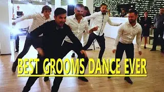 BEST GROOMS DANCE YOU`VE EVER SEEN