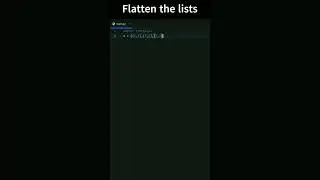 Flatten the lists in python programming. Trick 1