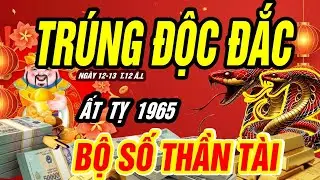 ẤT TỴ 1965: Đúng 2 Ngày Tới HỨNG 