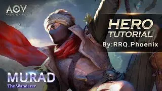 Garena AOV - Murad Guide by RRQ Phoenix