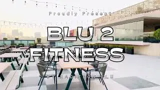 Blu2 fitness gym
