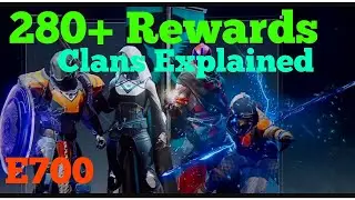 Destiny 2 How To Get Clan Rewards & 280+ Gear