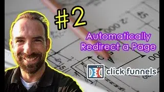 How To Automatically Redirect a Page in ClickFunnels