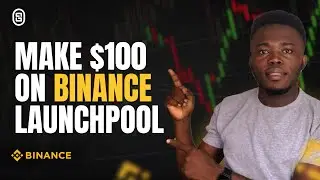 Как заработать на Binance Launchpool (БЕСПЛАТНО)