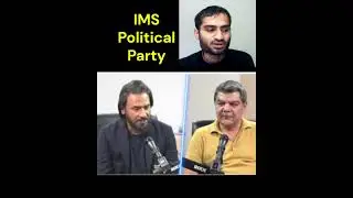 'IMS Political Party' will take over the governing parties in Pakistan - Sahil Adeem #mubashirluqman